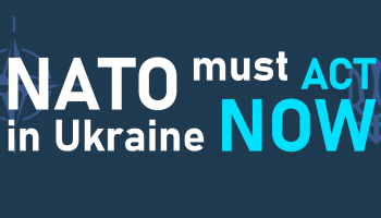 NATO must ACT in Ukraine NOW